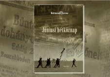 KÖRMENDI FERENC – JÚNIUSI HÉTKÖZNAP