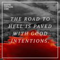 Good Intentions